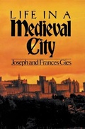 Cover: Life in a Medieval City - HarperPerennial