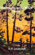Cover: The Dreams in the Witch-House - Blurb