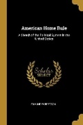 Cover: American Home Rule - Wentworth Press