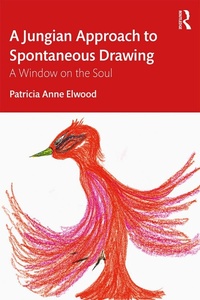 Abbildung von: A Jungian Approach to Spontaneous Drawing - Routledge