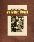 Cover: My Father, Myself - Bear Paw Press