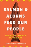Cover: Salmon and Acorns Feed Our People - Rutgers University Press