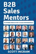 Cover: B2B Sales Mentors - Sales Success Media, LLC