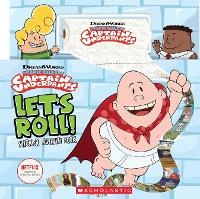 Enlarge image Cover: Let's Roll! Sticker Activity Book (Captain Underpants TV) - Scholastic US
