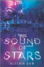 Cover: The Sound of Stars - Inkyard Press