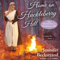 Cover: Home on Huckleberry Hill - Tantor Media, Inc