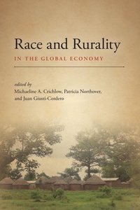 Enlarge image Cover: Race and Rurality in the Global Economy - State University of New York Press