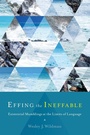 Cover: Effing the Ineffable - State University of New York Press