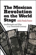 Cover: The Mexican Revolution on the World Stage - State University of New York Press