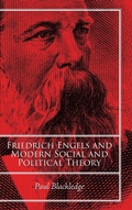 Cover: Friedrich Engels and Modern Social and Political Theory - State University of New York Press