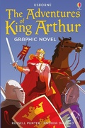 Cover: Adventures of King Arthur Graphic Novel - Usborne Publishing Ltd