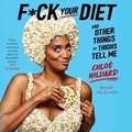 Cover: F*ck Your Diet - SIMON & SCHUSTER AUDIO