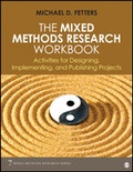 Cover: The Mixed Methods Research Workbook - SAGE Publications Inc
