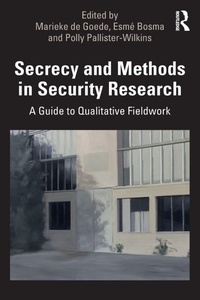 Enlarge image Cover: Secrecy and Methods in Security Research - Routledge