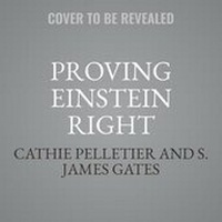 Enlarge image Cover: Proving Einstein Right - Public Affairs