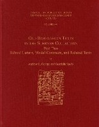 Enlarge image Cover: Old Babylonian Texts in the Schoyen Collection, Part Two - Eisenbrauns