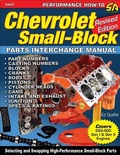 Cover: Chevrolet Small Blocks Parts Interchange Manual: Revised Edition - CarTech Inc