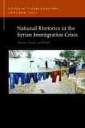 Cover: National Rhetorics in the Syrian Immigration Crisis - Michigan State University Press