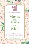 Cover: Moses and Jesus and Me! - ROSE PUBLISHING