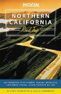 Cover: Moon Northern California Road Trips (First Edition) - Moon Travel