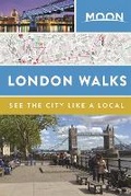 Cover: Moon London Walks (Second Edition) - Moon Travel