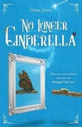 Cover: No Longer Cinderella - Author Academy Elite