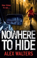 Cover: Nowhere To Hide - AVON, a division of HarperCollins Publishers Ltd
