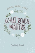 Cover: What Really Matters - Discovery House Publishers,U.S.