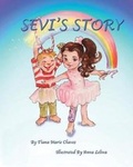 Cover: Sevi's Story - MacLaren-Cochrane Publishing