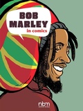 Cover: Bob Marley In Comics - NBM Publishing Company