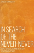 Cover: In Search of the Never-Never - ANU Press