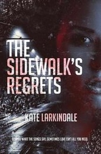 Enlarge image Cover: The Sidewalk's Regrets - Evernight Teen