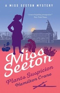 Cover: Miss Seeton Plants Suspicion - Farrago