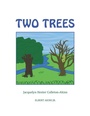Cover: Two Trees - Xlibris Us
