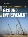 Cover: Principles and Practice of Ground Improvement - Wiley