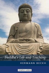 Enlarge image Cover: Buddha's Life and Teaching - Temple Lodge Publishing
