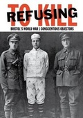 Cover: Refusing To Kill - Bristol Radical History Group
