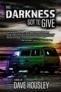 Cover: This Darkness Got To Give - Pandamoon Publishing