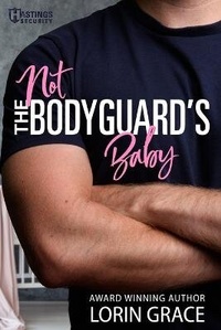 Enlarge image Cover: Not the Bodyguard's Baby - Currant Creek Press