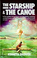 Cover: The Starship and the Canoe - HarperPerennial