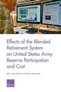 Cover: Effects of the Blended Retirement System on United States Army Reserve Participation and Cost - RAND