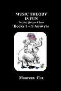 Cover: MUSIC THEORY IS FUN Puzzles, Quizzes & Tests Books 1 - 5 Answers - Mimast Inc