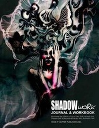 Enlarge image Cover: Shadow Work Journal & Workbook - Make It Happen Publishing Inc.