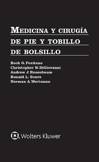 Abbildung von: Medicina y cirugia de pie y tobillo de bolsillo - Lippincott Williams & Wilkins