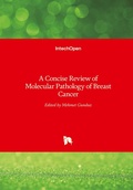 Cover: A Concise Review of Molecular Pathology of Breast Cancer - Intechopen
