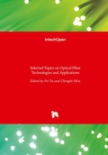 Cover: Selected Topics on Optical Fiber Technologies and Applications - Intechopen