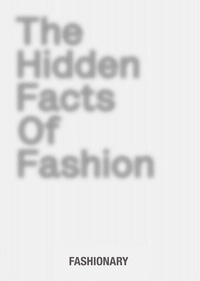 Abbildung von: The Hidden Facts of Fashion - Fashionary International Limited