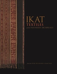 Enlarge image Cover: Ikat Textiles of the Indonesian Archipelago - The University of Hong Kong, University of Museum and Art Gallery
