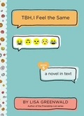 Cover: TBH #5: TBH, I Feel the Same - HarperCollins