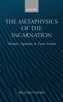 Cover: The Metaphysics of the Incarnation - OUP eBook